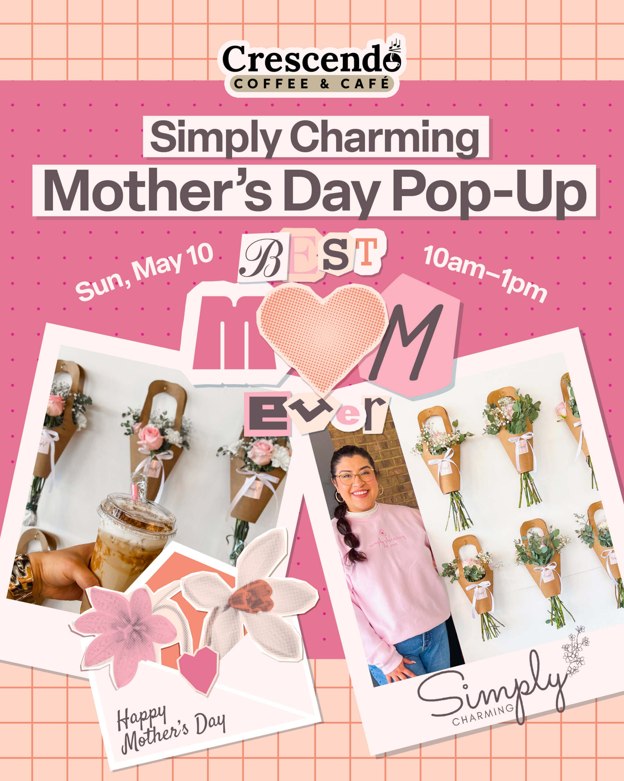 Celebrate Mom at Crescendo with Simply Charming with our Mother’s Day Pop-up.